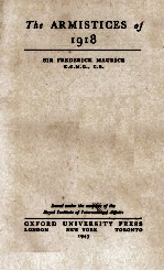 <em>THE</em> ARMI<em>S</em>TICE<em>S</em> OF 1918