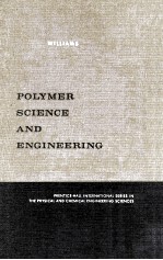 Polymer Science <em>and</em> <em>Engineering</em>