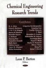 CHEMICAL <em>ENGINEERING</em> RESEARCH TRENDS