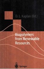 Biopolymers <em>from</em> Renewable Resources
