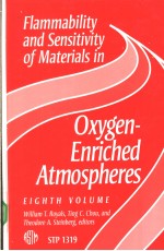 flammability and sensitivity <em>of</em> materials <em>in</em> oxygen-enriched atmospheres