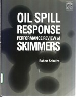 OIL SPILL RESPONSE PERFORMANCE REVIEW <em>OF</em> SKIMMERS