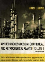 Applied <em>Process</em> Design <em>for</em> Chemical and Petrochemical Plants Volume 3 Second Edition