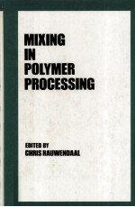 MIXING IN POLYMER <em>PROCESSING</em>