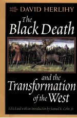 THE <em>BL</em>ACK DEATH AND THE TRANSFORMATION OF THE WEST