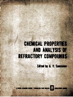 CHEMICAL PROPERTIES AND <em>ANALYSIS</em> <em>OF</em> REFRACTORY COMPOUNDS