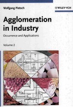 Agglomeration <em>in</em> <em>In</em>dustry Occurrence <em>and</em> <em>Applications</em> <em>Volume</em> 2