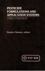 ASTM SPECIAL TECHNICAL PUBLICATION 828 PESTICIDE FORMULATIONS <em>AND</em> APPLICATION SYSTES:THIRD <em>SYMPOSIUM</em>
