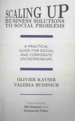 <em>s</em>caling up bu<em>s</em>ine<em>s</em><em>s</em> <em>s</em>olution<em>s</em> <em>to</em> <em>s</em>ocial problem<em>s</em>a practical guide for <em>s</em>ocial and corporate entrepren