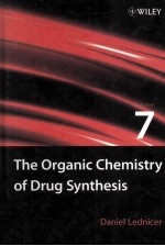 THE ORGANIC CHEMISTRY <em>OF</em> <em>DRUG</em> SYNTHESIS Volume 7