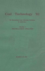 <em>Coal</em> Technology'82 5th International <em>Coal</em> Utilization Exhibition and Conference VOLUME 5 INDUSTRIAL/
