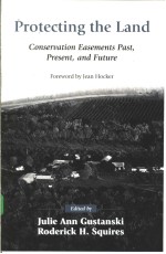 <em>Protecting</em> the Land