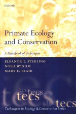 Primate ecology and conservation a <em>h</em>andbook of tec<em>h</em>niques