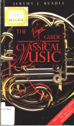 THE Virgin <em>GUIDE</em> <em>TO</em> CLA<em>S</em><em>S</em>ICAL MU<em>S</em>IC