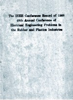 CONFERENCE RECORD OF 1988 THIRTY-EIGHTH ANNUAL CONFERENCE OF ELECTRICAL <em>ENGINEERING</em> PROBLEMS IN THE 