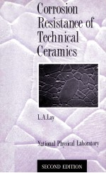 Corro<em>s</em>ion Re<em>s</em>i<em>s</em>tance of <em>Technical</em> Ceramic<em>s</em> <em>S</em>ECOND <em>EDITION</em>