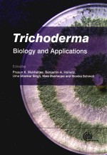 trichoderma biology <em>and</em> <em>applications</em>