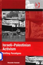 Is<e<em>m</em>>r</e<em>m</em>>a<e<em>m</em>>eli</e<em>m</em>>-Palestinian Activis<em>m</em> Shifting Pa<e<em>m</em>>r</e<em>m</em>>adig<em>m</em>s