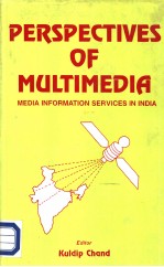 Perspectives <em>of</em> Multi-media <em>In</em>formation Services <em>in</em> <em>In</em>dia