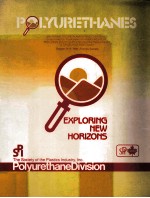 POLYURETHANES <em>EXPLORING</em> NEW HORIZONS