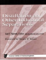 Practical <em>Engineering</em> Perspectives Distillation and Other Industrial Separations