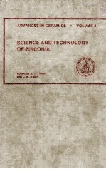 <em>ADVANCES</em> <em>IN</em> CERAMICS ·<em>VOLUME</em> 3 <em>SCIENCE</em> AND TECHNOLOGY <em>OF</em> ZIRCONIA