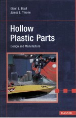 Hollow Plastic Parts <em>Design</em> and Manufacture
