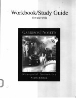 Workbook/<em>Study</em> <em>Guide</em> for use with MANAGERIAL ACCOUNTING