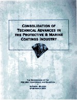 Consolidation <em>of</em> Technical <em>Advances</em> <em>in</em> the Protective and Mar<em>in</em>e Coat<em>in</em>gs <em>In</em>dustry