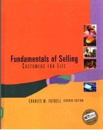 Fundamentals <em>of</em> Selling(Seventh <em>Edition</em>)