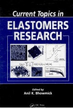 Current <em>Topics</em> in ELASTOMERS RESEARCH
