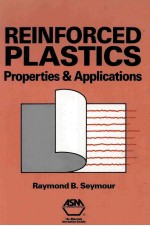 REINFORCED PLASTICS Properties <em>and</em> <em>Applications</em>