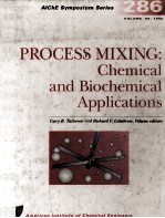 Process Mix<em>in</em>g:Chemical and Biochemical Applications A publication <em>of</em> the North American Mix<em>in</em>g Foru