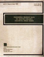 <em>ENGINEERING</em> PROPERTY DATA ON SELECTED CERAMICS VOLUME III，SINGLE OXIDES