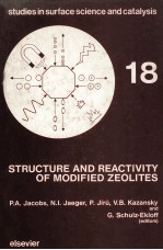 Studies <em>in</em> Surface Science and Catalysis 18 <em>STRUCTURE</em> AND REACTIVITY <em>OF</em> MODIFIED ZEOLITES