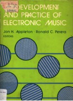 The <em>Development</em> <em>and</em> Practice <em>of</em> Electronic Music