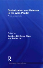 Globalization and De<em>fe</em>nce in the Asia-Paci<em>fi</em>c Arms across Asia