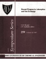 Recent Progress in Adsorption <em>and</em> lon Exchange <em>AIChE</em> <em>Symposium</em> <em>Series</em>