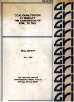 <em>COAL</em> CATALYZATION TO SIMPLIFY THE CONVERSION <em>OF</em> <em>COAL</em> TO SNG