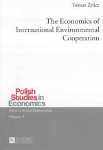 the economics <em>of</em> international environmental cooperation