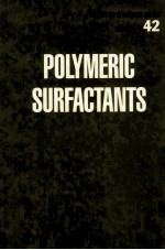Surfactant Science <em>Series</em> <em>Volume</em> 42 POLYMERIC SURFACTANTS
