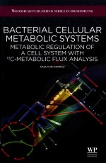 Bacterial cellular metabolic <em>system</em>s metabolic regulation of a cell <em>system</em> <em>with</em> 13C-metabolic flux a