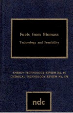 FUELS FROM BIOMASS Technology <em>and</em> Feasibility