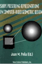 SHAPE PRESERV<em>IN</em>G REPRESENTATIONS <em>IN</em> COMPUTER-AIDED <em>GEOMETRIC</em> DESIGN