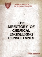 The Directory of CHEMICAL <em>ENGINEERING</em> CONSULTANTS Fifth Edition