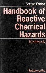 Handbook <em>of</em> Reactive Chemical Hazards Second <em>Edition</em>