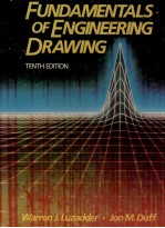 Fundamentals <em>of</em> Engineering Drawing <em>Tenth</em> <em>Edition</em>
