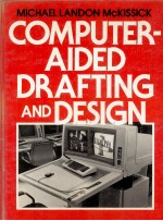 COMPUTER-AIDED DRAFTING AND <em>DESIGN</em>