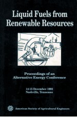 Liquid Fuels <em>from</em> Renewable Resources Proceedings of an Alternative Energy Conference