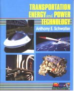 TRANSPORTATION ENERGY <em>AND</em> POWER TECHNOLOGY